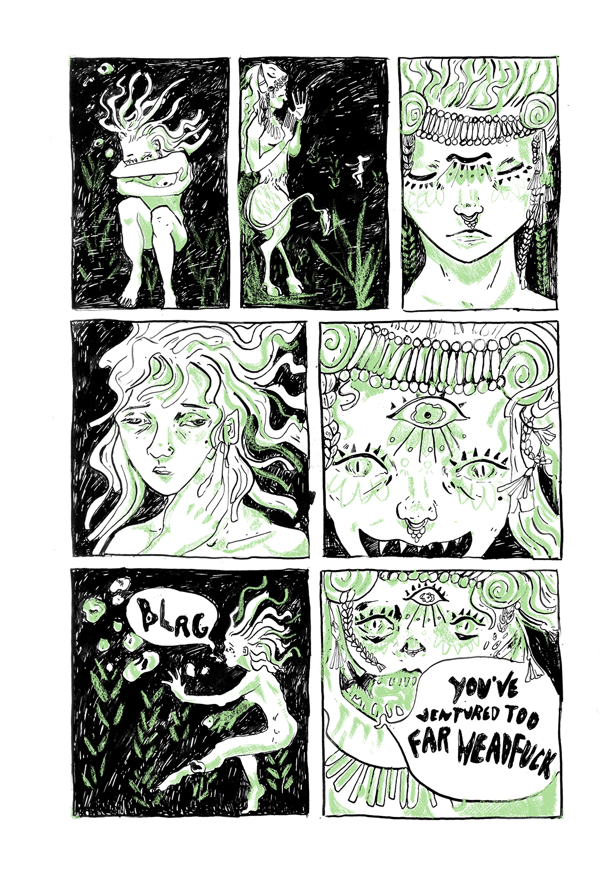 Black and white comic illustration with green spot color. 7 panel show a mystical woman awaking underwater, text reads 'Blrg...you’ve ventured too far headfuck'